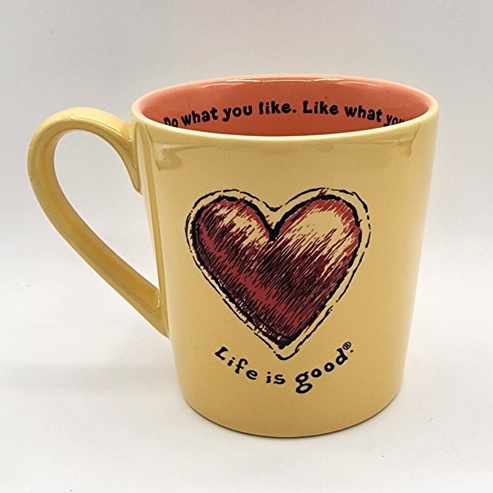 Life Is Good Heart Mug Yellow Orange Do What You Like. Like What You Do. 16 oz